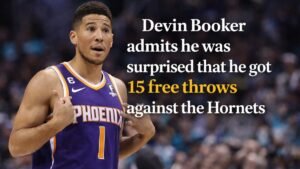 Devin Booker admits he was surprised that he got 15 free throws against the Hornets