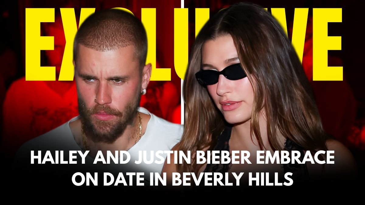Hailey and Justin Bieber embrace on date in Beverly Hills