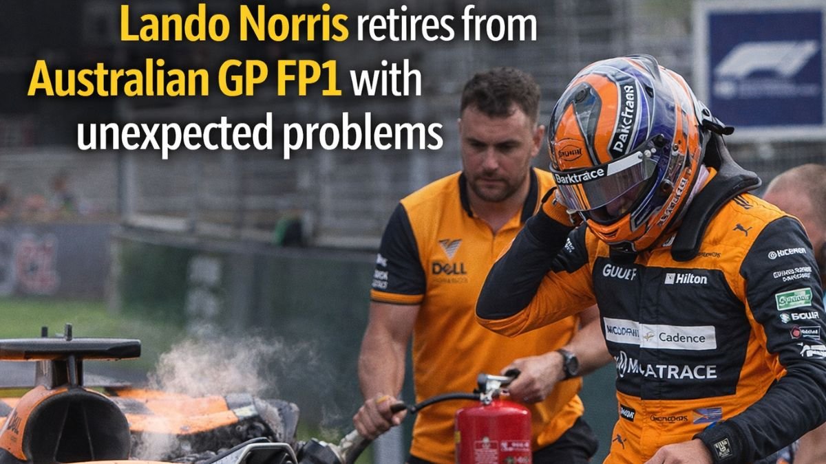 Lando Norris retires from Australian GP FP1 with unexpected problems