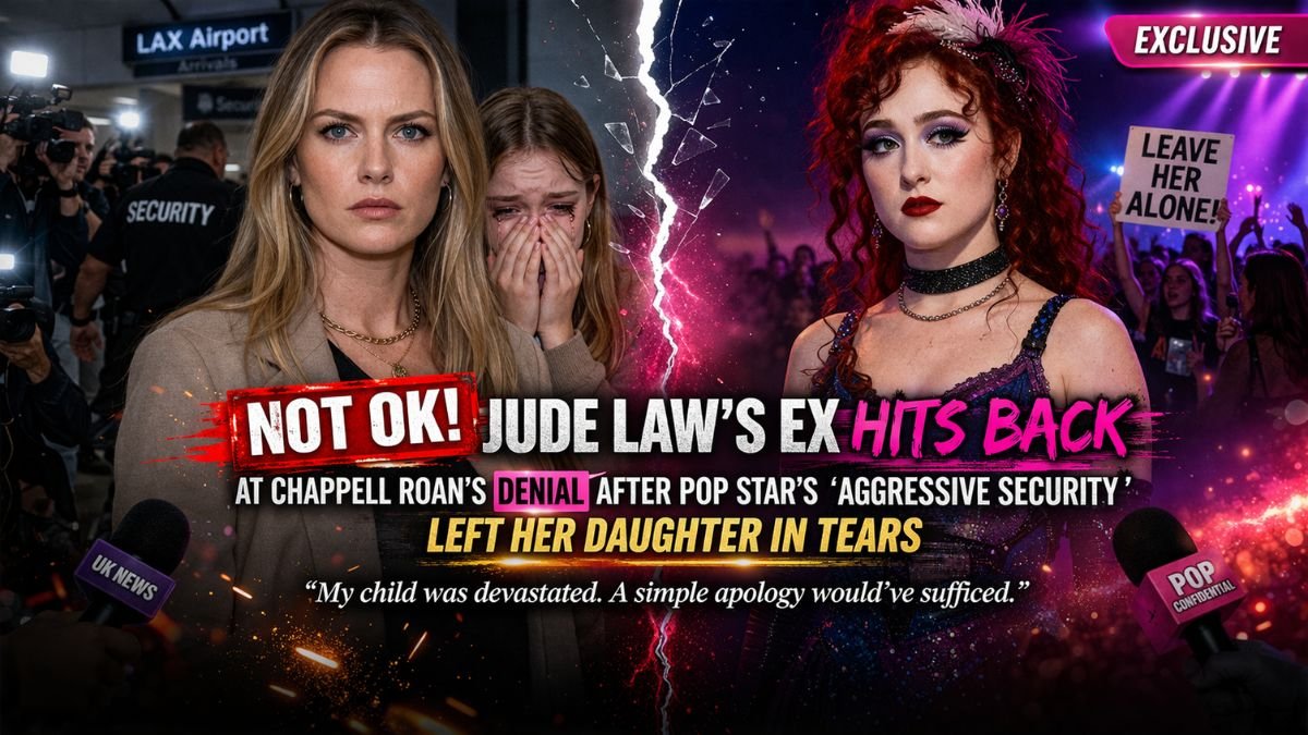 NOT ON Jude Law’s ex hits back at Chappell Roan’s denial after pop star’s ‘aggressive security ‘left her daughter in tears’