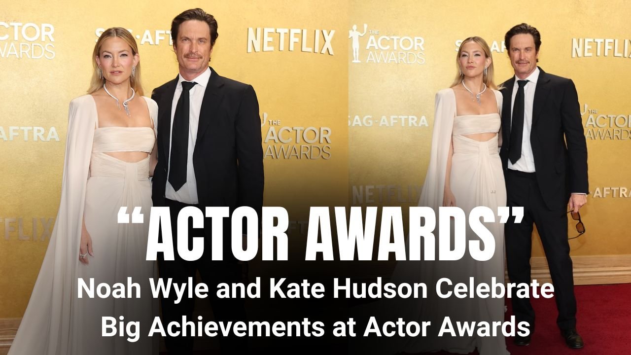 Noah Wyle and Kate Hudson Celebrate Big Achievements at Actor Awards