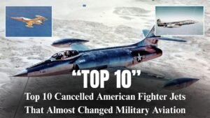 Top 10 Cancelled American Fighter Jets That Almost Changed Military Aviation