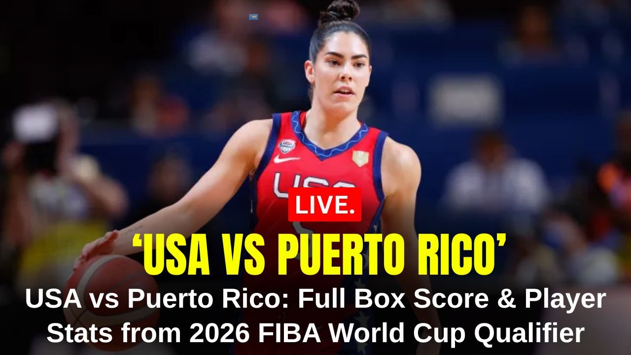 USA vs Puerto Rico: Full Box Score & Player Stats from 2026 FIBA World Cup Qualifier